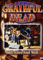 Film: Grateful Dead - Still Alive And Well