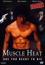 Film: Muscle Heat - Uncut