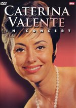 Film: Caterina Valente - In Concert