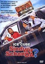 Film: Sind wir schon da?