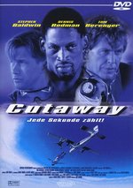 Film: Cutaway - Jede Sekunde zählt (Uncut)