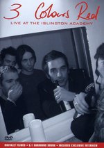Film: 3 Colours Red - Live at the Islington Academy