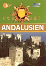 Film: Andalusien - ZDF Reiselust