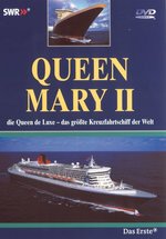 Film: Queen Mary II