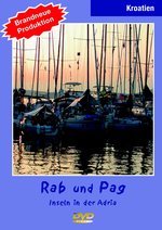 Film: Kroatien - Rab und Pag