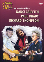 Film: Mountain Stage - Nanci Griffith/Paul Brady/Richa