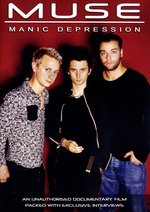 Film: Muse - Manic Depression
