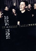 Film: The Kelly Family - Homerun