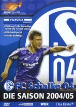 Film: FC Schalke 04 - Die Saison 2004/05