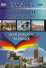 Film: Quer durch die Altmark - Bilderbuch Deutschland