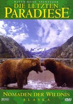Film: Die letzten Paradiese - Alaska