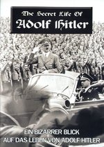 Film: The Secret Life of Adolf Hitler