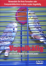 Film: Vogelkäfig - Der Real Video Screensaver