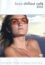 Film: Ibiza Chillout Cafe 2005