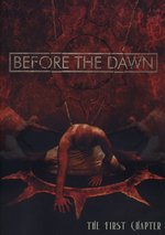 Film: Before The Dawn - The First Chapter