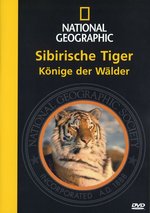 Film: Sibirische Tiger - Könige der Wälder/Nat.Geogr.
