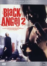 Film: Black Angel 2 [DC]