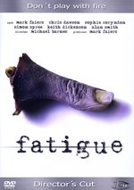 Film: Fatigue [DC]