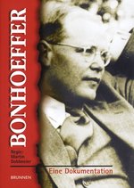 Film: Bonhoeffer - Eine Dokumentation