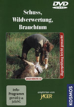 Film: Schuss, Wildverwertung, Brauchtum