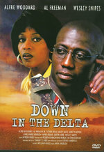 Film: Down in the Delta