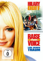 Film: Raise Your Voice - Lebe Deinen Traum