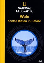 Film: Wale - Sanfte Riesen in Gefahr - National Geogr.