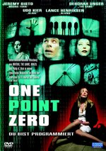 Film: One Point Zero - Du bist programmiert