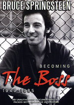 Film: Bruce Springsteen - Becoming The Boss 1949-1985