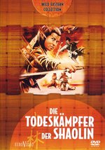 Film: Die Todeskämpfer der Shaolin