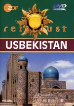 Film: Usbekistan - ZDF Reiselust