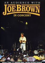 Film: Joe Brown - An Audience With Joe Brown/In Concer