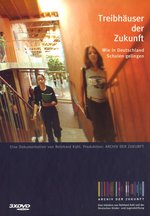 Film: Treibhäuser der Zukunft [3 DVDs]