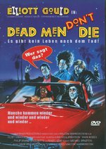 Film: Dead Men Don't Die