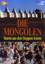 Film: Die Mongolen - Sturm aus den Steppen Asiens