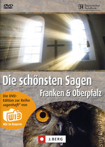 Film: Die schönsten Sagen - Franken & Oberpfalz