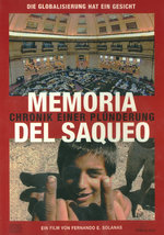 Film: Memoria del Saqueo-Chronik einer Plünderung (OmU