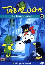 Film: Tabaluga 4 - Der Bessere gewinnt/Guter Tausch