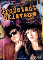 Film: Großstadtsklaven