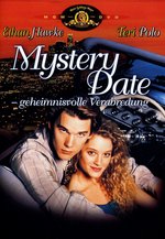 Film: Mystery Date - Geheimnisvolle Verabredung