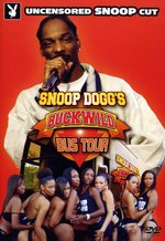 Film: Snoop Dogg's Buckwild Bus Tour