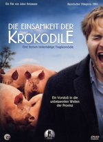 Film: Die Einsamkeit der Krokodile