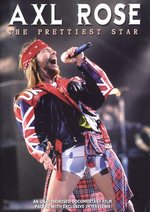 Film: Axl Rose - The Prettiest Star