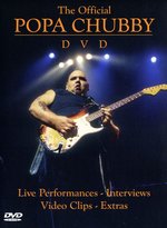 Film: Popa Chubby - The Official Popa Chubby DVD