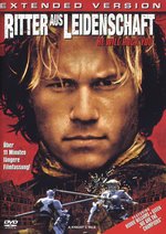 Film: Ritter aus Leidenschaft - Extended Version
