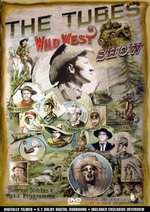 Film: The Tubes - Wild West Show