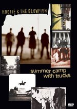 Film: Hootie & The Blowfish - Summer Camp with Trucks