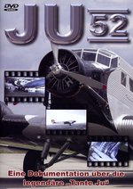 Film: JU 52 - Die legendäre Tante JU