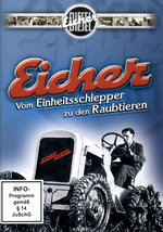 Film: Eicher - Vom Einheitsschlepper zu den Raubtieren