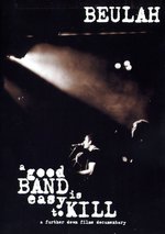 Film: Beulah - A Good Band Is Easy To Kill